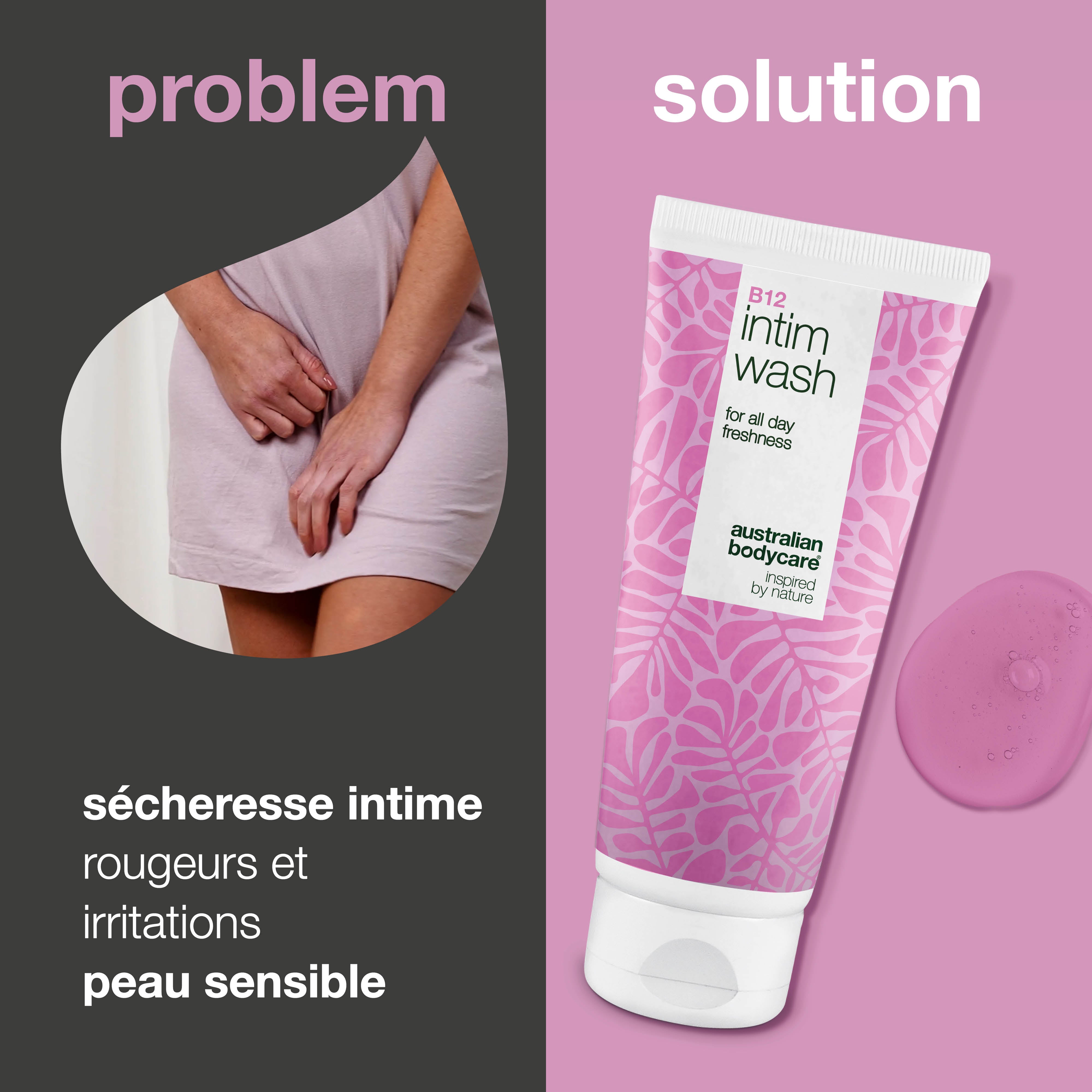 Gel intime contre la sécheresse, l'irritation et l'inconfort. Avec vitamine B12, glycérine hydratante et agents lavants d’origine végétale.