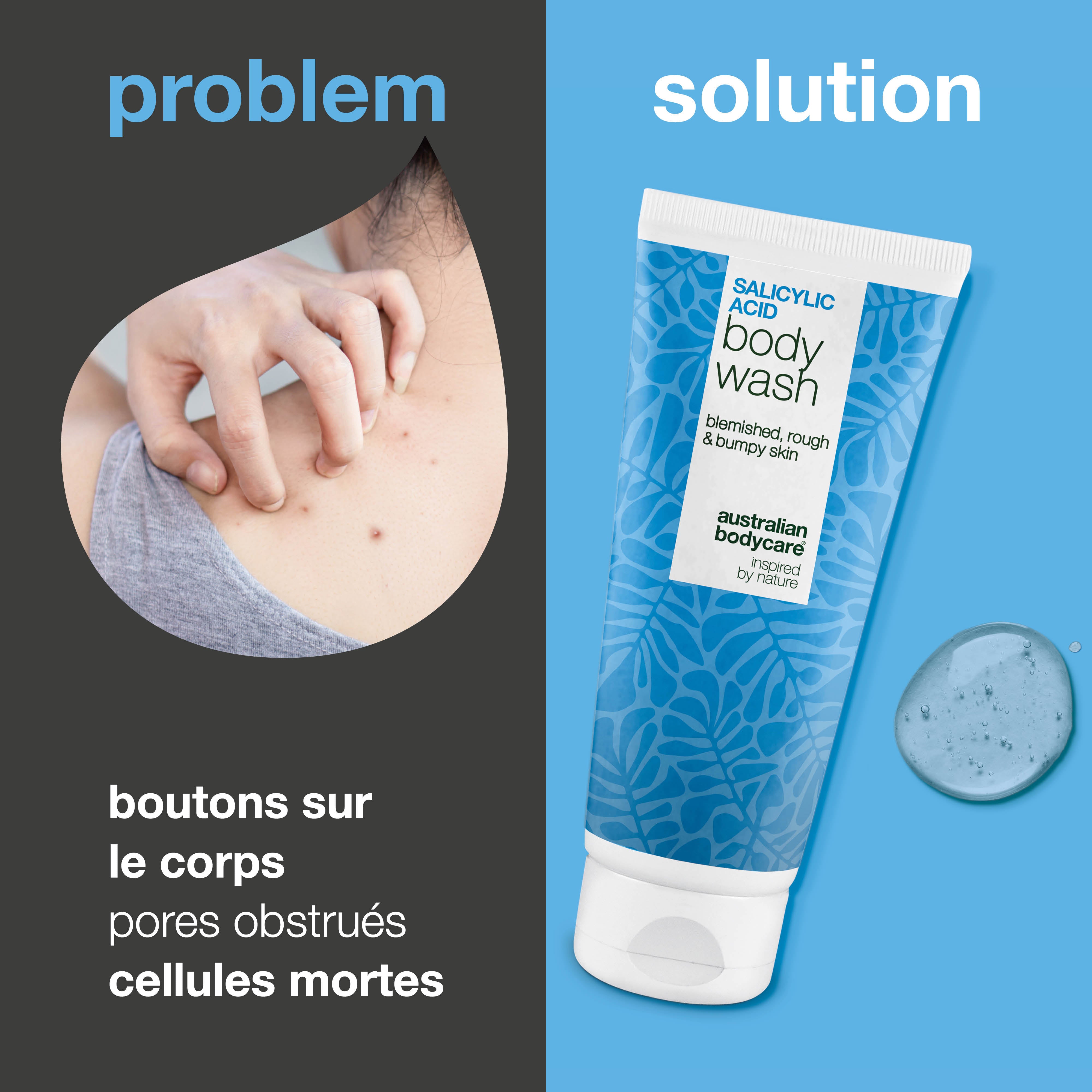 Gel douche à l’acide salicylique pour peaux à imperfections sur le corps. Nettoie en profondeur avec acide salicylique, niacinamide et zinc PCA.