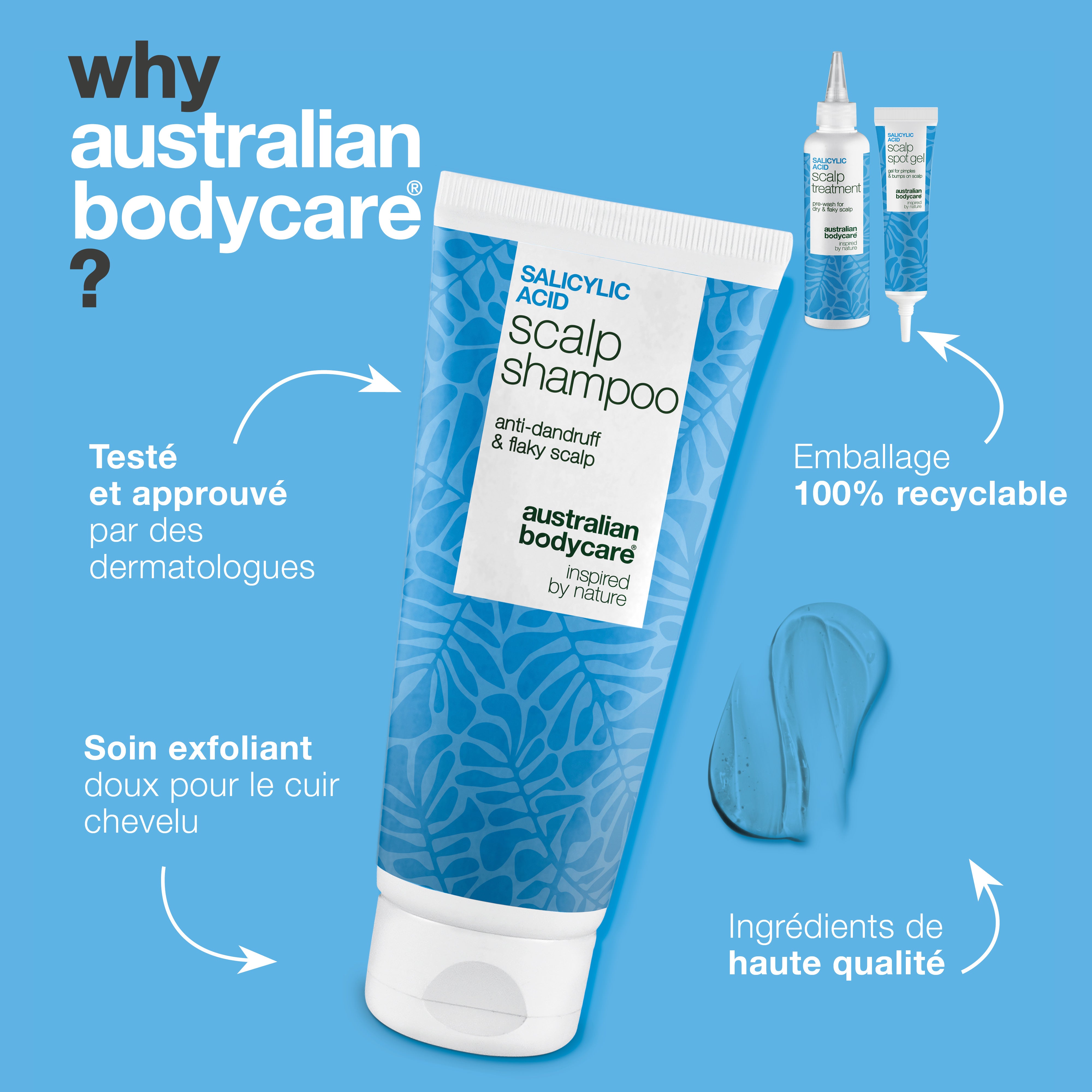 Pourquoi Australian Bodycare : testé et approuvé par des dermatologues, exfoliation douce et emballage 100 % recyclable